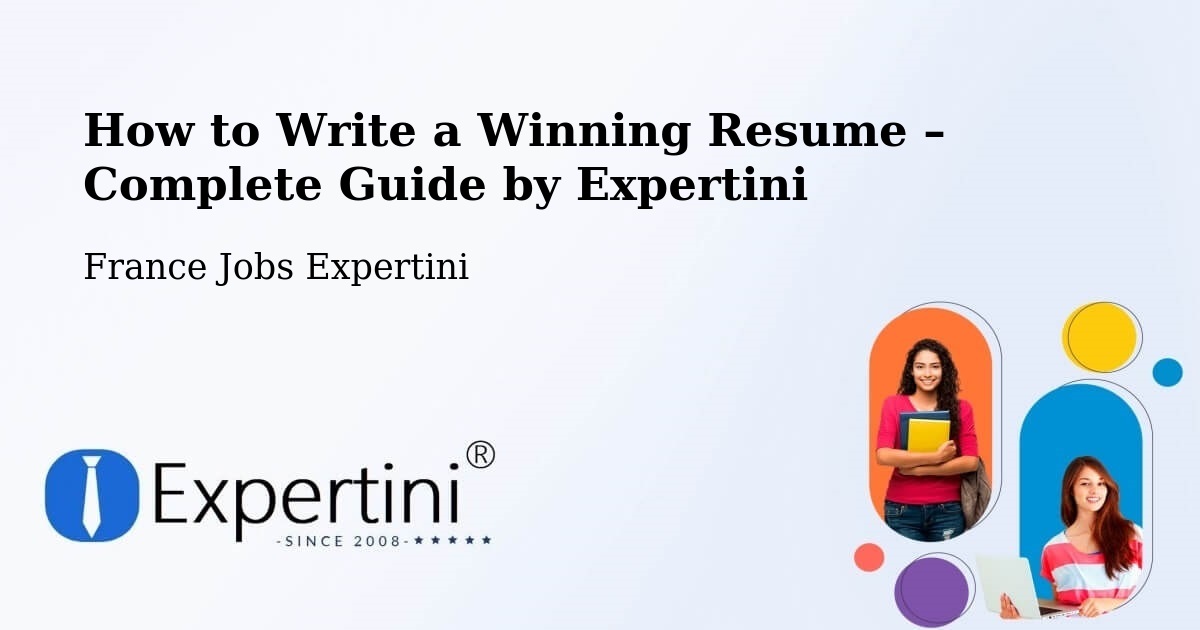 Resume Writing Guide for Job Seekers – Sallanches - Sallanches, France Jobs Expertini